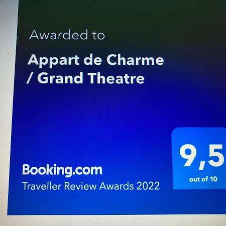 Appart De Charme / Grand Theatre Bordeaux Eksteriør billede